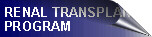 Renal Transplant Program
